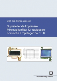 Supraleitende koplanare Mikrowellenfilter für radioastronomische Empfänger bei 15 K