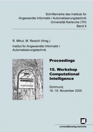 Proceedings – 15. Workshop Computational Intelligence