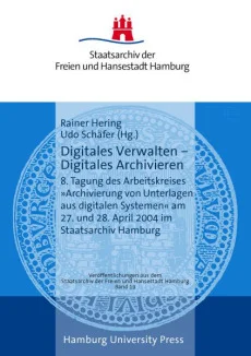 Digitales Verwalten – Digitales Archivieren