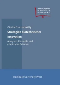 Strategien biotechnischer Innovation