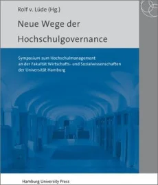 Neue Wege der Hochschulgovernance