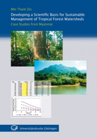 Developing a Scientific Basis for Sustainable Management of Tropical Forest Watersheds