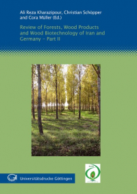 Review of Forests, Wood Products and Wood Biotechnology of Iran and Germany