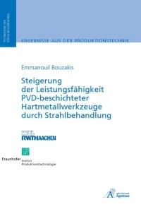 Steigerung der Leistungsfähigkeit PVD-beschichteter Hartmetallwerkzeuge durch Strahlbehandlung