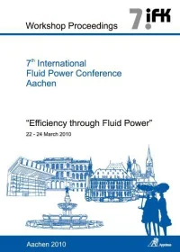 7th International Fluid Power Conference Aachen - Efficiency through Fluid Power, Workshop Proceedings, Vol. 2