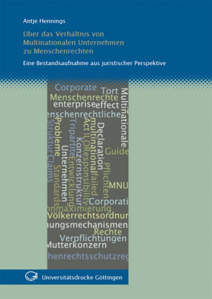 Über das Verhältnis von Multinationalen Unternehmen zu Menschenrechten