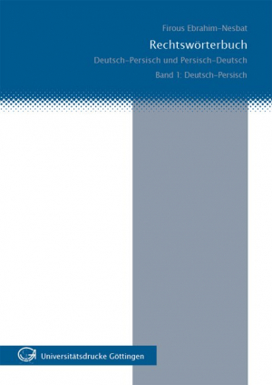 Rechtswörterbuch : Deutsch-Persisch /Persisch-Deutsch