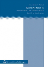 Rechtswörterbuch: Deutsch-Persisch /Persisch-Deutsch