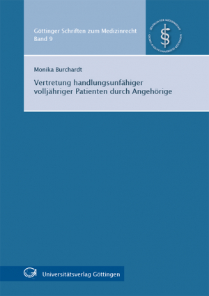 Vertretung handlungsunfähiger volljähriger Patienten durch Angehörige