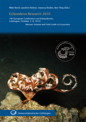 Echinoderm Research 2010 : 7th European Conference on Echinoderms, Göttingen, October 2 – 9, 2010