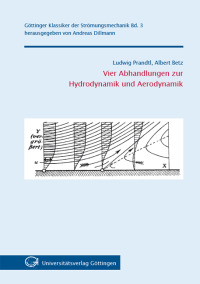 Vier Abhandlungen zur Hydrodynamik und Aerodynamik