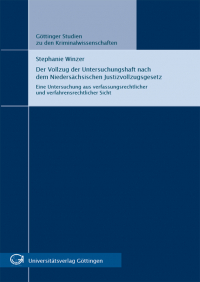 Der Vollzug der Untersuchungshaft nach dem Niedersächsischen Justizvollzugsgesetz