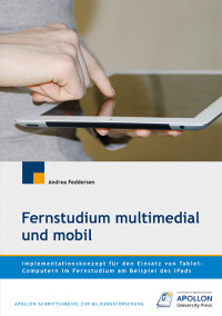 Fernstudium multimedial und mobil