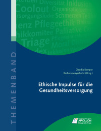 Ethische Impulse für die Gesundheitsversorgung