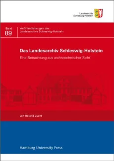 Das Landesarchiv Schleswig-Holstein