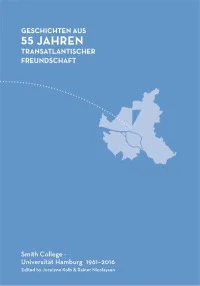 Stories From 55 Years of a Transatlantic Friendship / Geschichten aus 55 Jahren transatlantischer Freundschaft