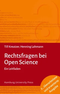Rechtsfragen bei Open Science (2. A.)