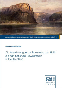 Die Auswirkungen der Rheinkrise von 1840 auf das nationale Bewusstsein in Deutschland