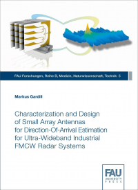 Characterization and Design of Small Array Antennas for Direction-Of-Arrival Estimation Characterization and Design of Small Array Antennas for Direction-Of-Arrival Estimation for Ultra-Wideband Industrial FMCW Radar Systems
