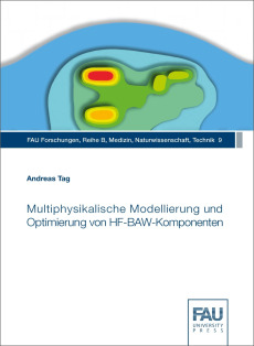 Multiphysikalische Modellierung und Optimierung von HF-BAW-Komponenten