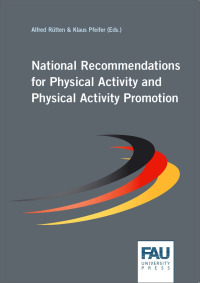 National Recommendations for Physical Activity and Physical Activity Promotion