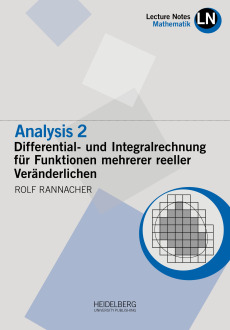 Analysis 2 / Differential- und Integralrechnung für Funktionen mehrerer reeller Veränderlichen