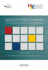 heiEDUCATION JOURNAL / Lehrerbildung im Spannungsfeld der Diskurse