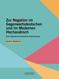 Zur Negation im Gegenwartsdeutschen und im Modernen Hocharabisch