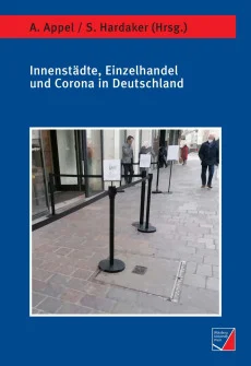 Innenstädte, Einzelhandel und Corona in Deutschland
