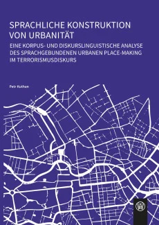 Sprachliche Konstruktion von Urbanität