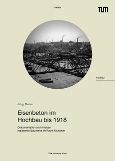 Eisenbeton im Hochbau bis 1918