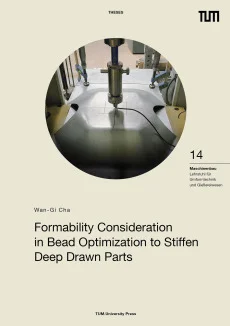 Formability Consideration in Bead Optimization to Stiffen Deep Drawn Parts