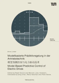 Modellbasierte Prädiktivregelung in der Antriebstechnik – Dreisprachige Ausgabe