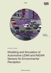 Modeling and Simulation of Automotive LiDAR and RADAR Sensors for Environmental Perception