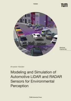 Modeling and Simulation of Automotive LiDAR and RADAR Sensors for Environmental Perception
