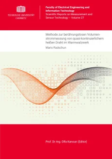 Methode zur berührungslosen Volumenstrommessung von quasi-kontinuierlichem heißen Draht im Warmwalzwerk