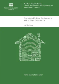 Goal-oriented End User Development of Web of Things Compositions