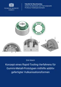 Konzept eines Rapid-Tooling-Verfahrens für Gummi-Metall-Prototypen mithilfe additiv gefertigter Vulkanisationsformen