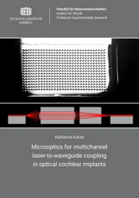 Microoptics for multichannel laser-to-waveguide coupling in optical cochlear implants