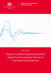 Design of a Hybrid Digital-Analog Power Supply for Semiconductor Testing on Automated Test Equipment