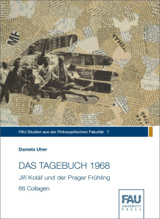 DAS TAGEBUCH 1968. Jiří Kolář und der Prager Frühling