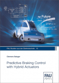 Predictive Braking Control with Hybrid Actuators