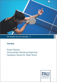 Smart Racket – Instrumented Racket as Real-time Feedback Device in Table Tennis