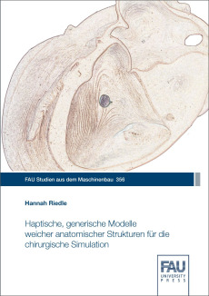 Haptische, generische Modelle weicher anatomischer Strukturen für die chirurgische Simulation