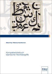 Kompaktwörterbuch Islamischer Rechtsbegriffe