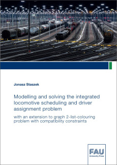 Modelling and solving the integrated locomotive scheduling and driver assignment problem with an extension to graph 2-list-colouring problem with compatibility constraints