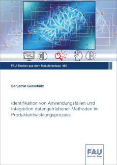 Identifikation von Anwendungsfällen und Integration datengetriebener Methoden im Produktentwicklungsprozess
