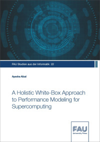 A Holistic White-Box Approach to Performance Modeling for Supercomputing