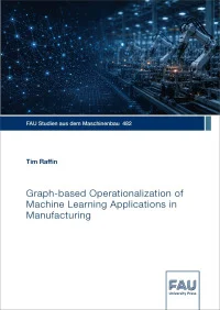 Graph‐based Operationalization of Machine Learning Applications in Manufacturing