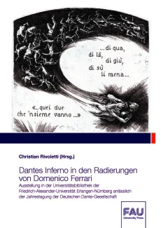 Dantes Inferno in den Radierungen von Domenico Ferrari